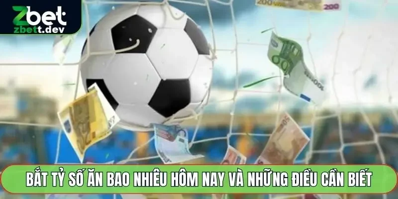 bắt tỷ số