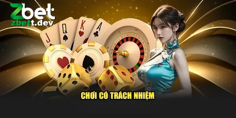 Công Cụ Hỗ Trợ Chơi Có Trách Nhiệm Tại Zbet