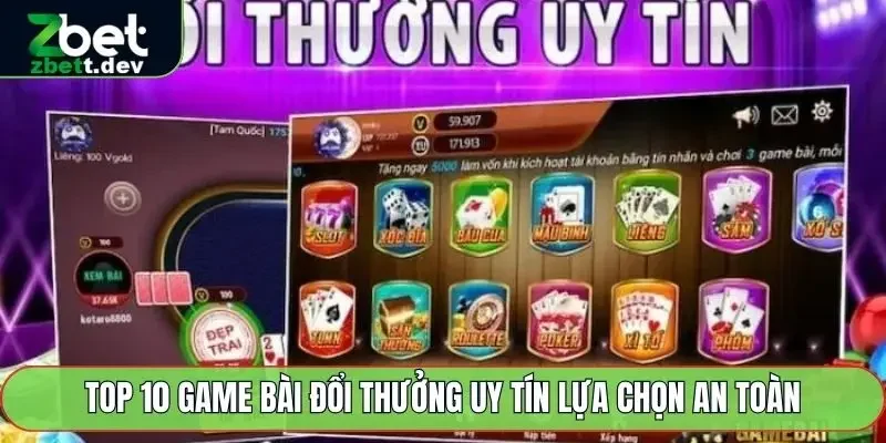 top 10 game bài đổi thưởng uy tín