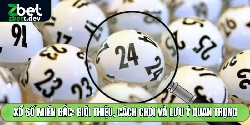 Xổ Số Miền Bắc